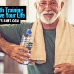 Strength Training Could Save Your Life